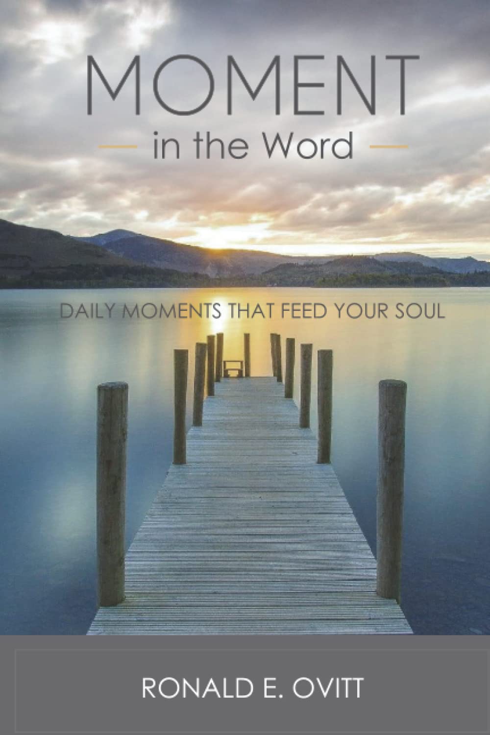 Moment in the Word: Daily Moments That Feed Your Soul Religion & Esotericism