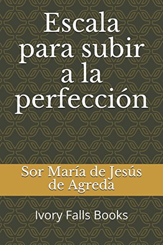 Escala para subir a la perfección Religion & Esotericism