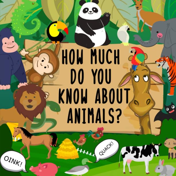 How Much Do You Know About Animals?: A Fun Puzzle Book for 2-4 Year Olds Tiptoi & Games