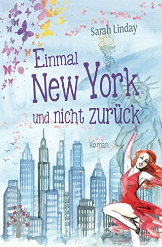 Einmal New York und nicht zurück book