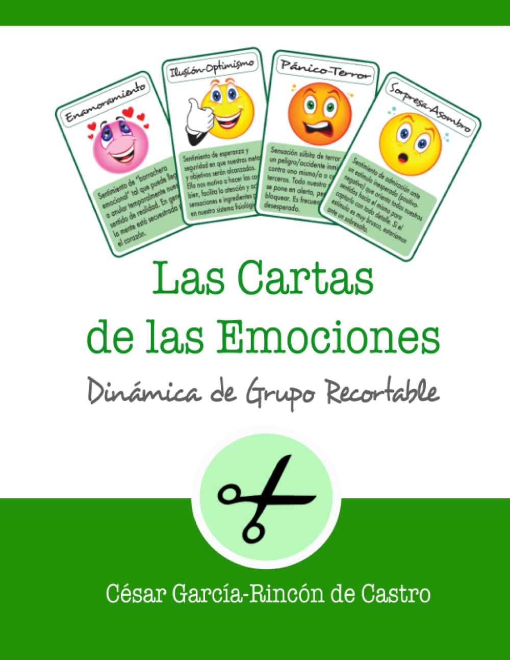 Las Cartas de las Emociones: Dinámica de grupo recortable (Dinámicas de Grupo Recortables, Band 4) Social Sciences