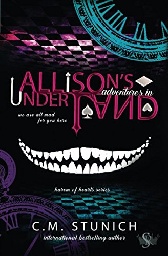 Allison's Adventures in Underland: A Dark Reverse Harem Romance (Harem of Hearts, Band 1) Dark Fantasy