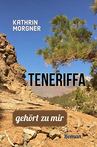 Teneriffa gehört zu mir Holiday Reading
