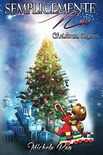 Semplicemente noi - Christmas in love book