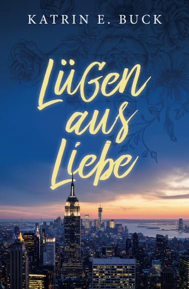 Lügen aus Liebe (Love me London, Band 1) Contemporary literature
