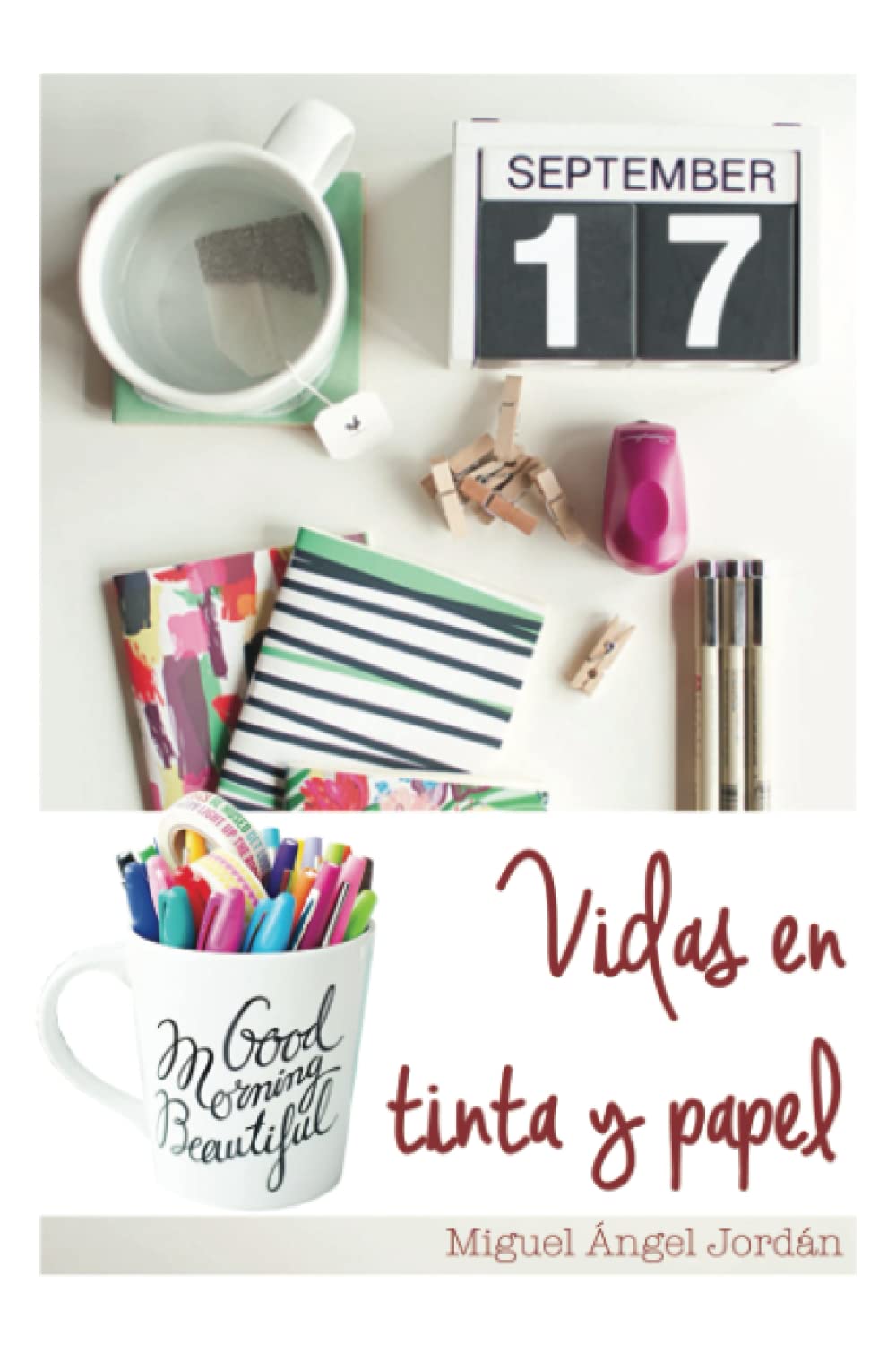 VIDAS EN TINTA Y PAPEL Novels & Short Stories