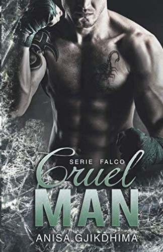 Cruel Man: Il lato oscuro della verità. book