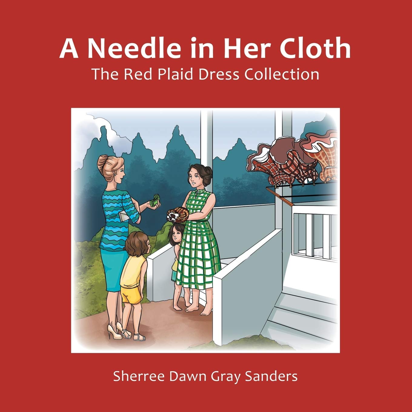 A Needle in Her Cloth: The Red Plaid Dress Collection Poetry