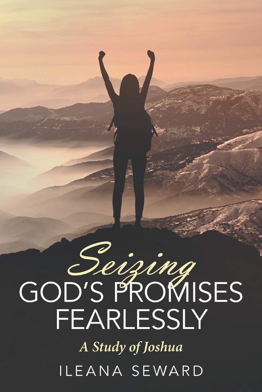 Seizing God's Promises Fearlessly Religion & Esotericism