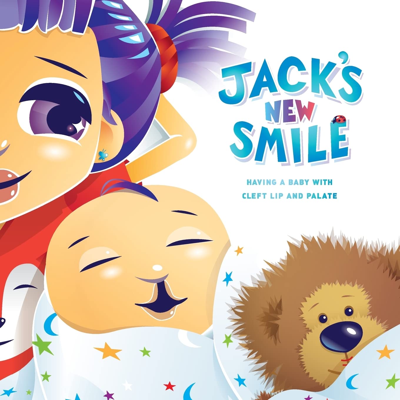 Jack's New Smile: Having a baby with cleft lip and palate Medicine