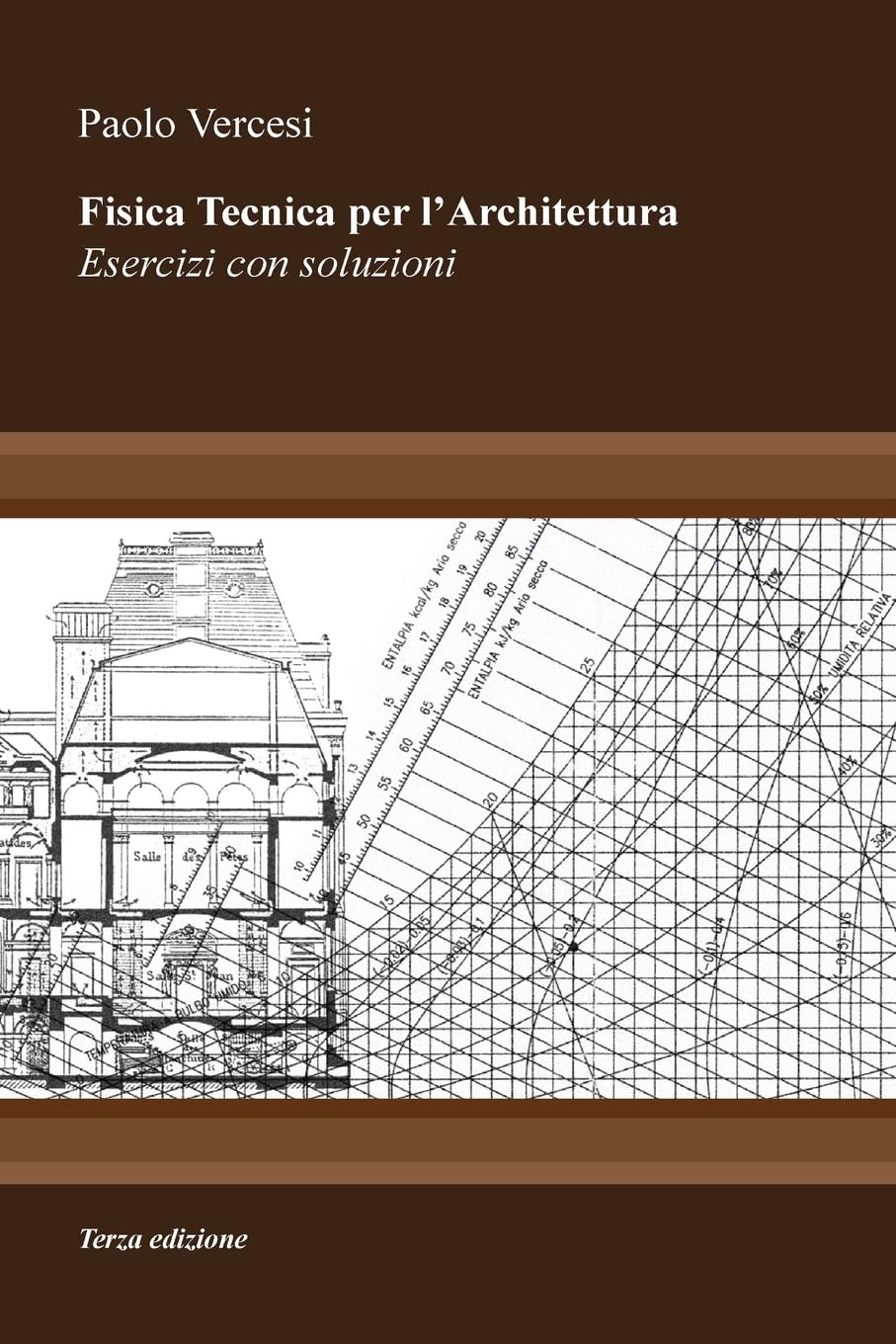 Fisica Tecnica per l'Architettura III edizione: Esercizi con soluzioni book