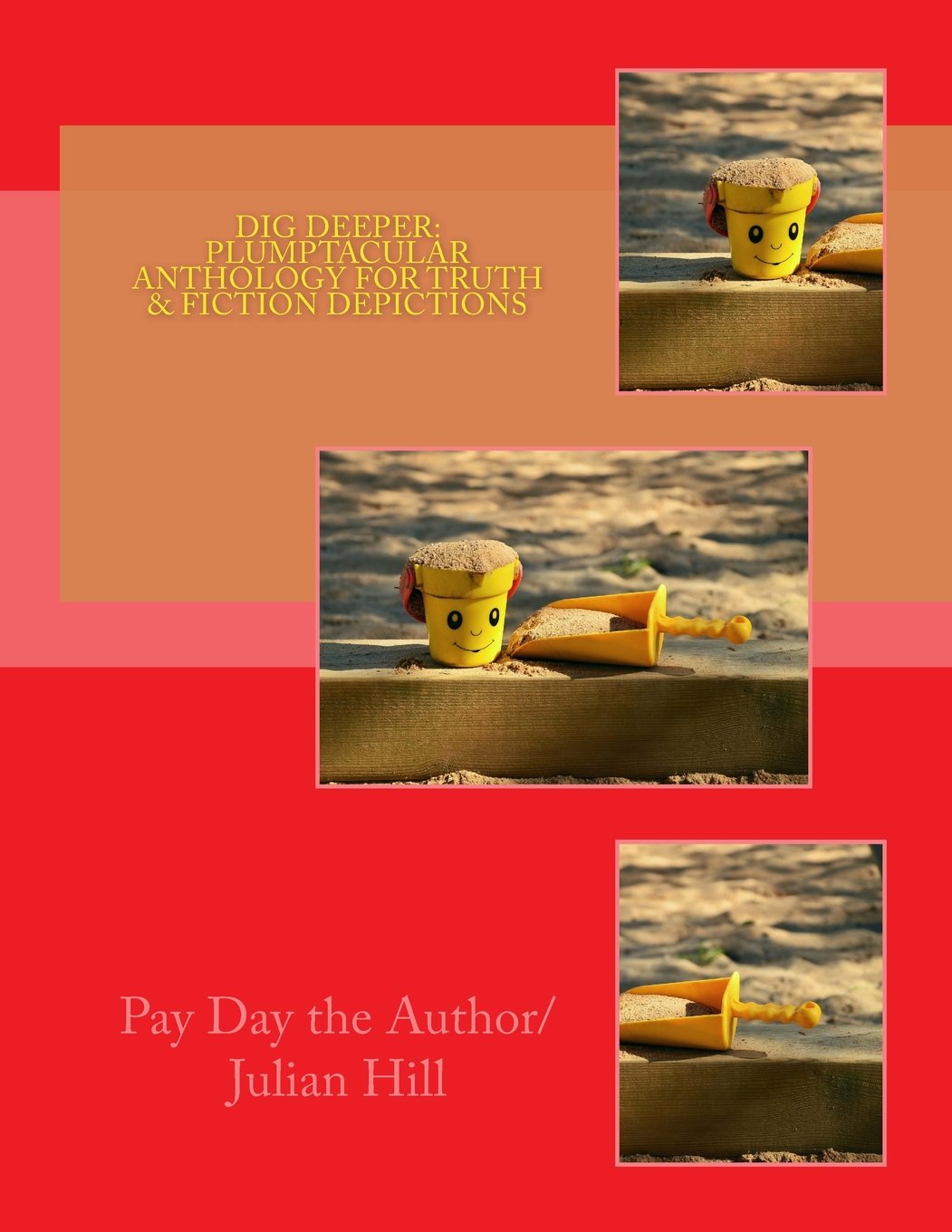 Dig Deeper: Plumptacular Anthology for Truth & Fiction Depictions International