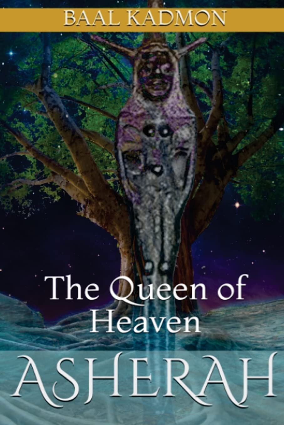 Asherah - The Queen of Heaven (Canaanite Magick, Band 1) Religion & Esotericism