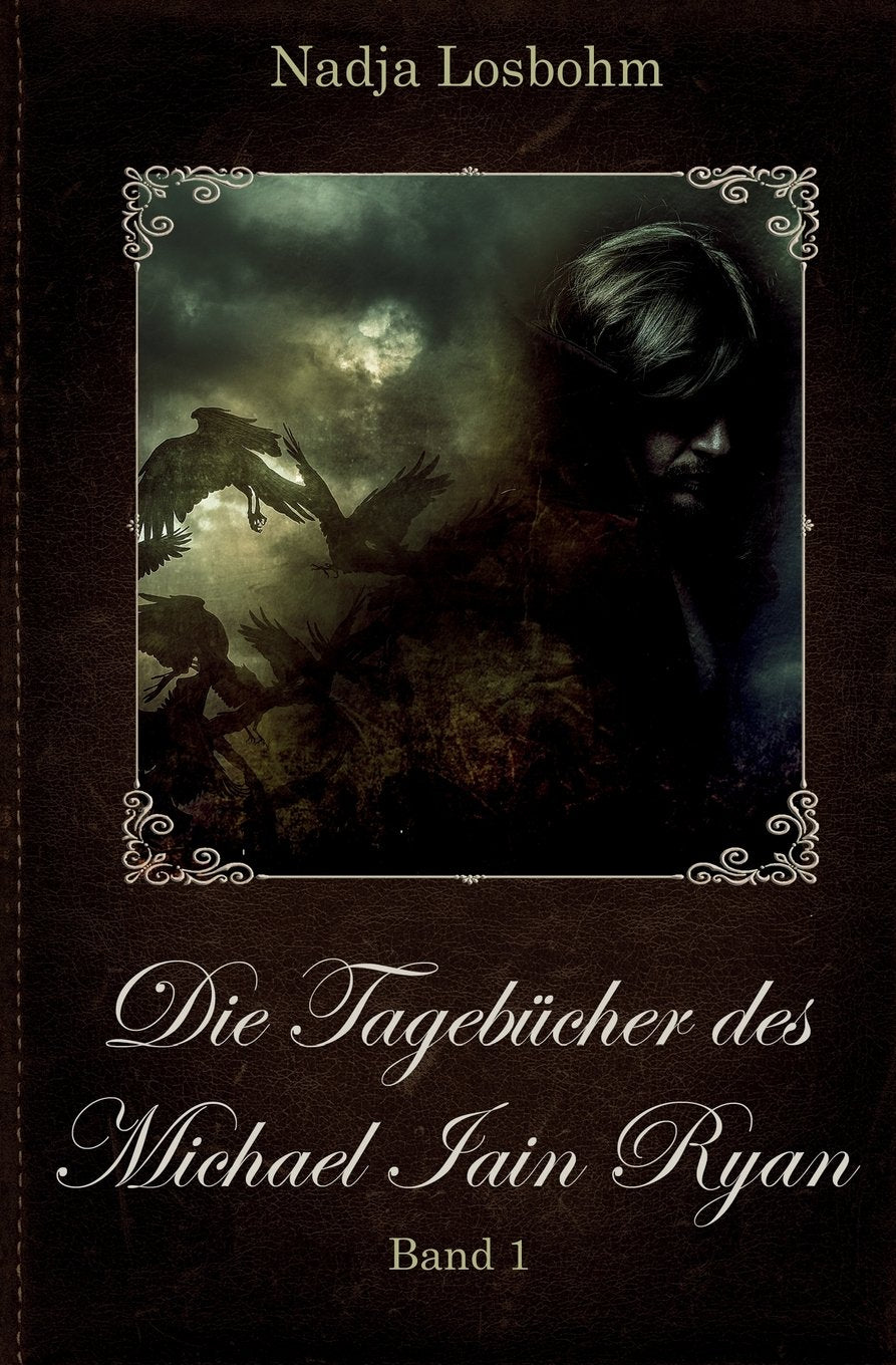 Die Tagebuecher Des Michael Iain Ryan book
