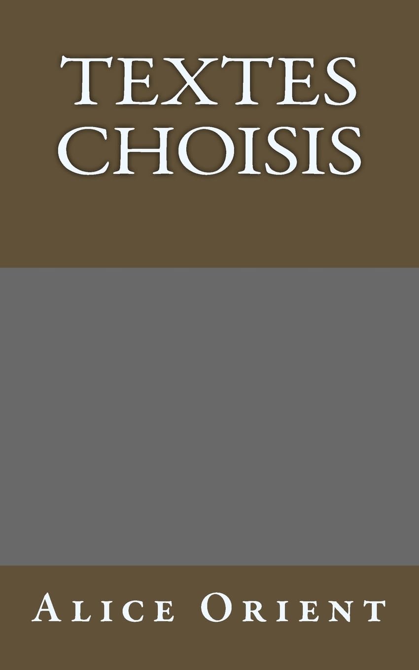 Textes choisis (Auteurs roumains ecrivant en francais, Band 1) Poetry