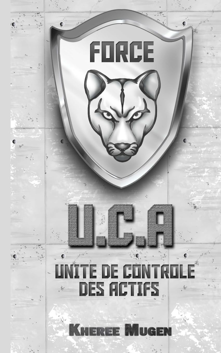 U.C.A - Unité de Contrôle des Actifs Contemporary Romance