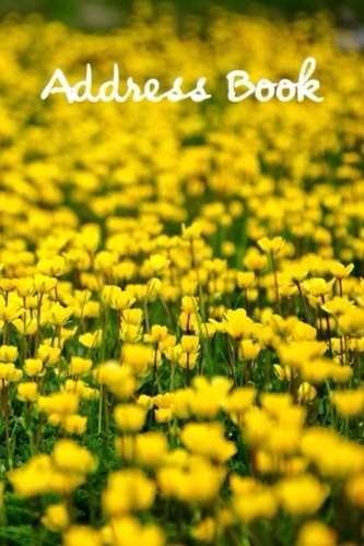 Address Book.: Glossy And Soft Cover, Large Print, Font, 6" x 9" For Contacts, Addresses, Phone Numbers, Emails, Birthday And More. (Address Book Flower Edition.) Books