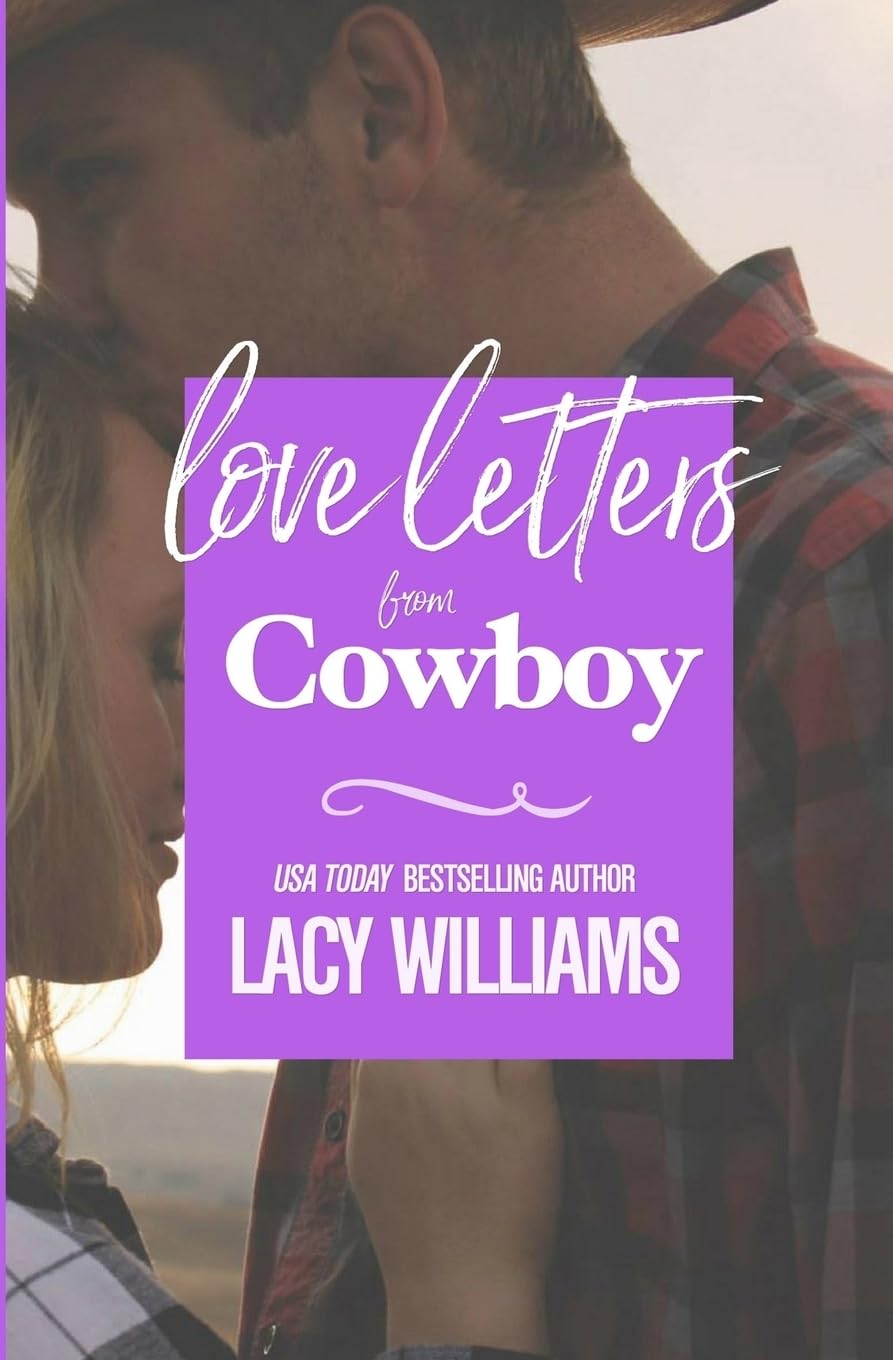 Love Letters from Cowboy (Hometown Sweethearts, Band 2) Contemporary literature