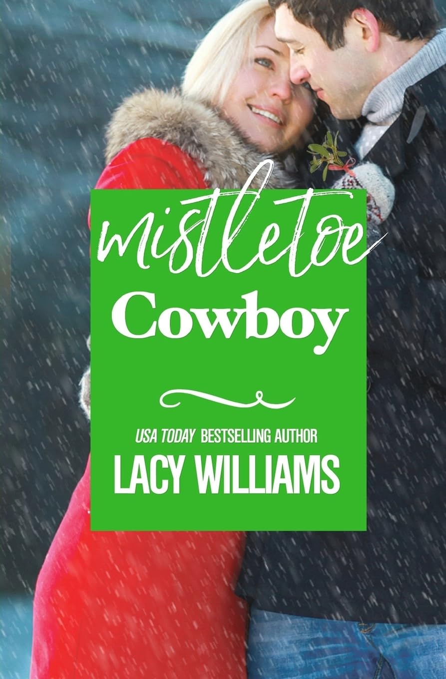 Mistletoe Cowboy (Hometown Sweethearts, Band 3) Contemporary literature