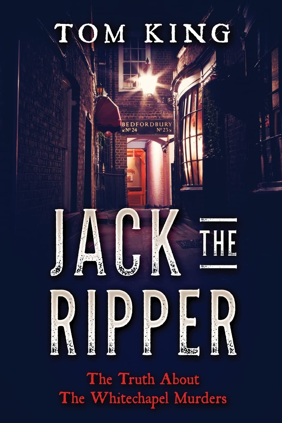 Jack The Ripper: The Truth About The Whitechapel Murders Politics & Society