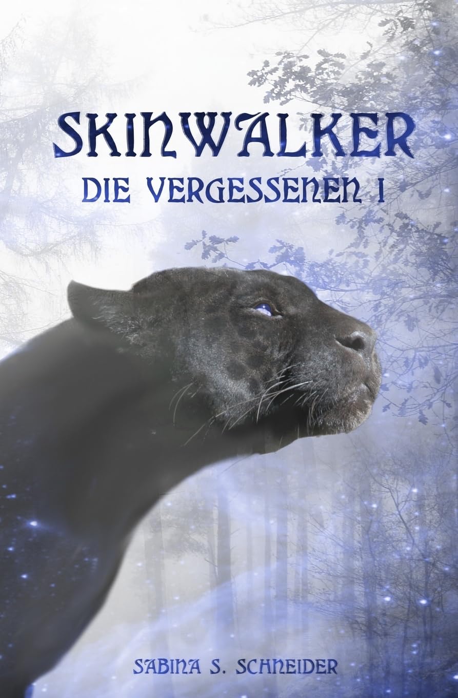 Die Vergessenen 01 - Skinwalker Urban Fantasy
