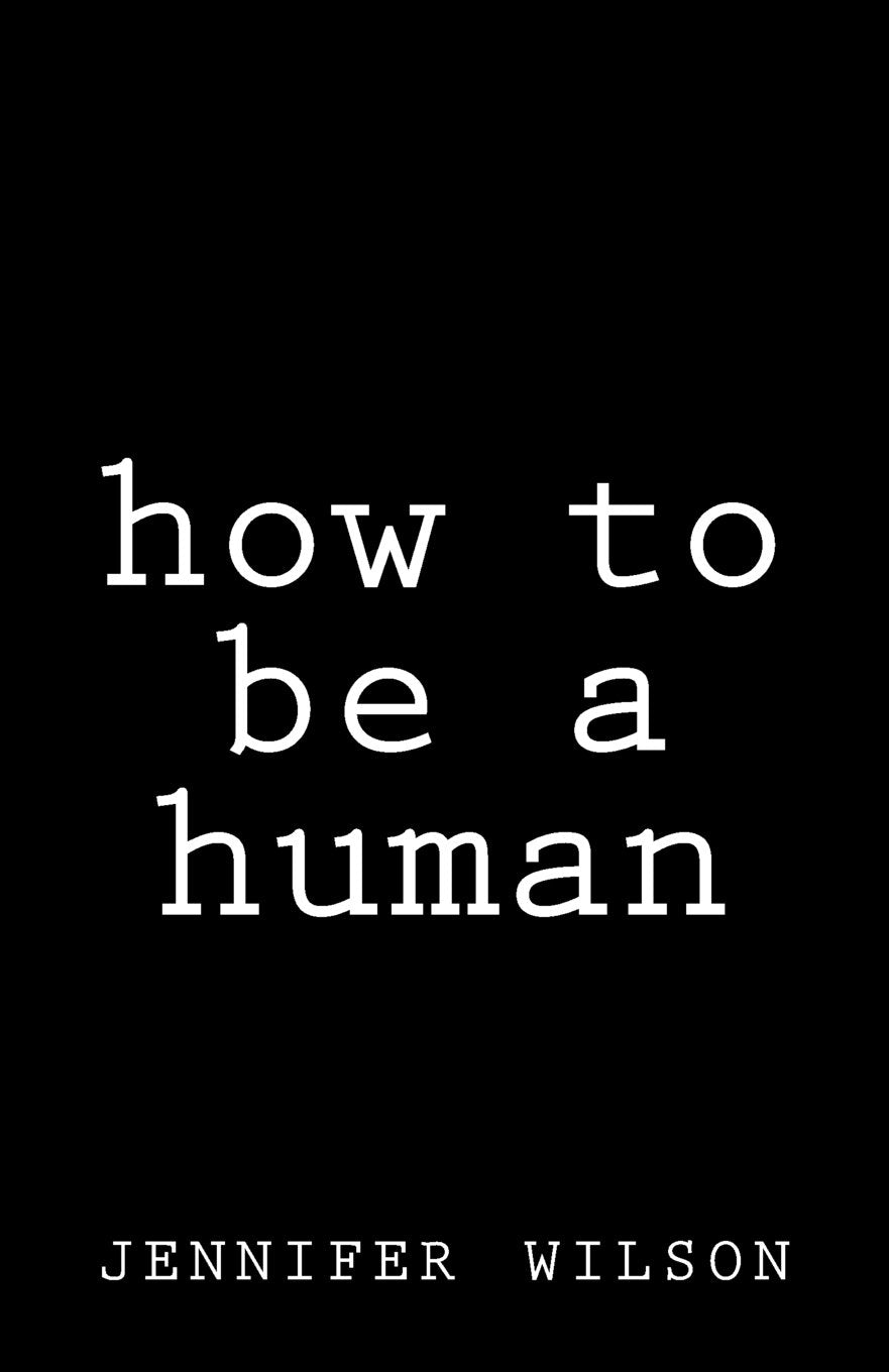 How To Be A Human Poetry