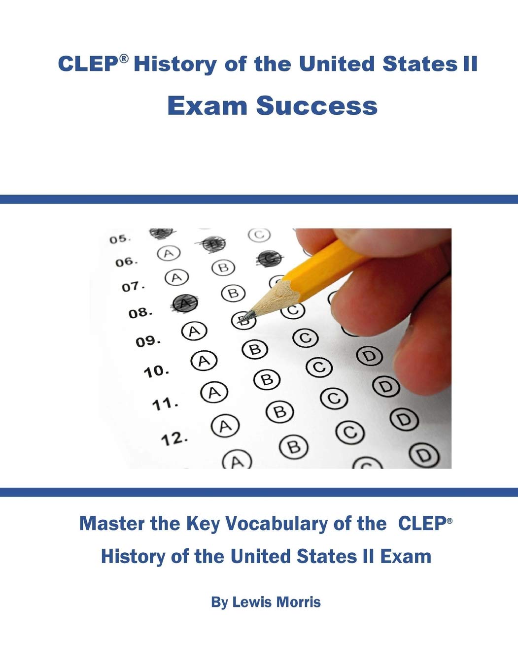 CLEP United States History II Exam Success Learning & Reference