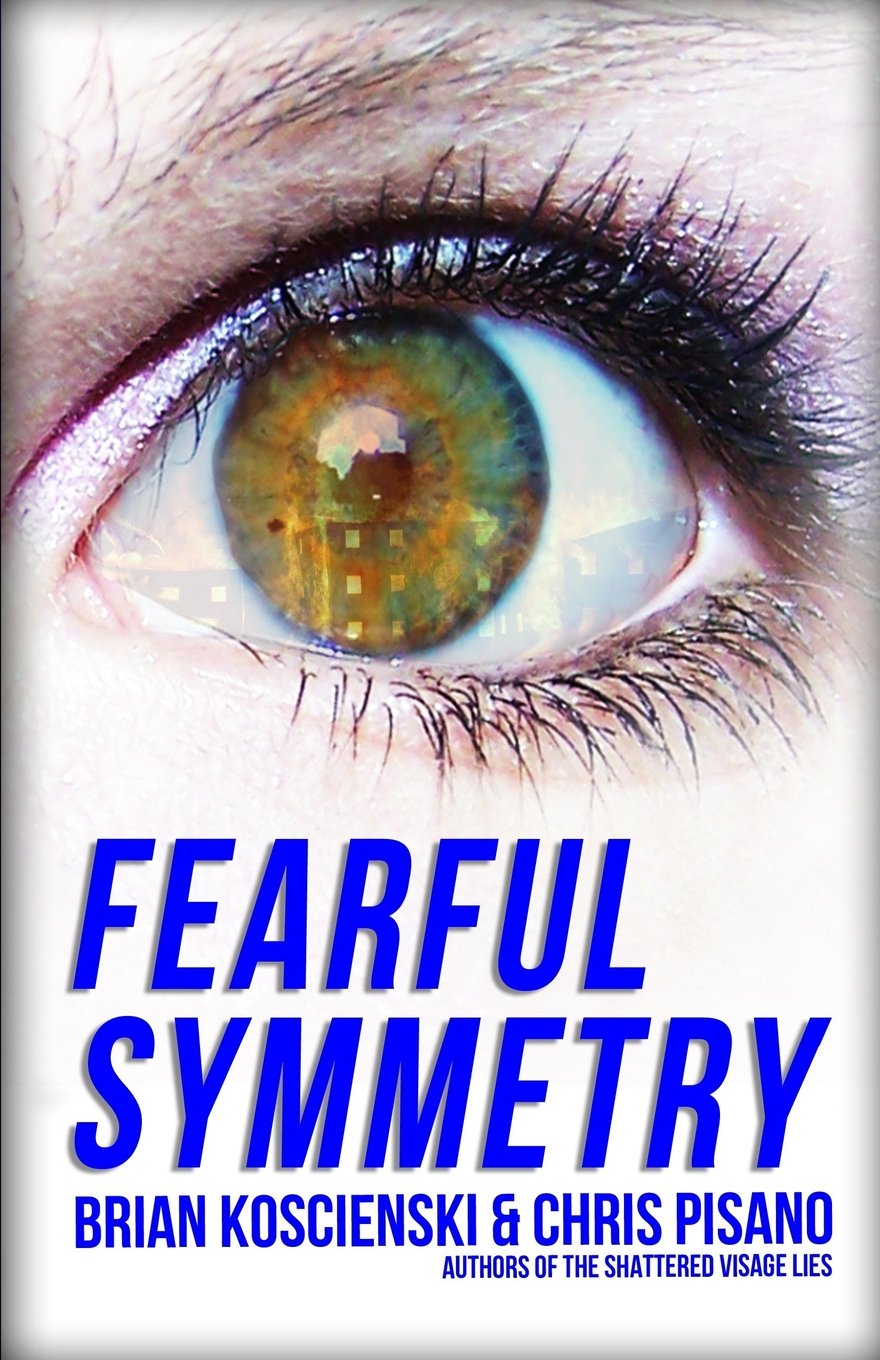Fearful Symmetry: A Shattered World Novel Dark Fantasy