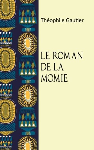 Le roman de la momie book
