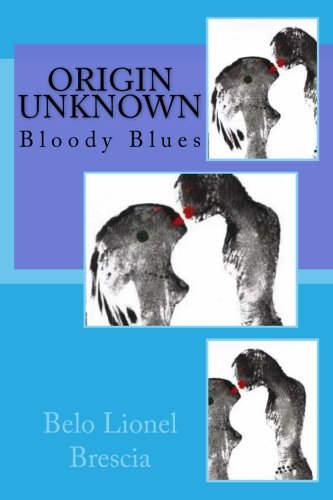 Origin Unknown: Bloody Blues Action & Adventure