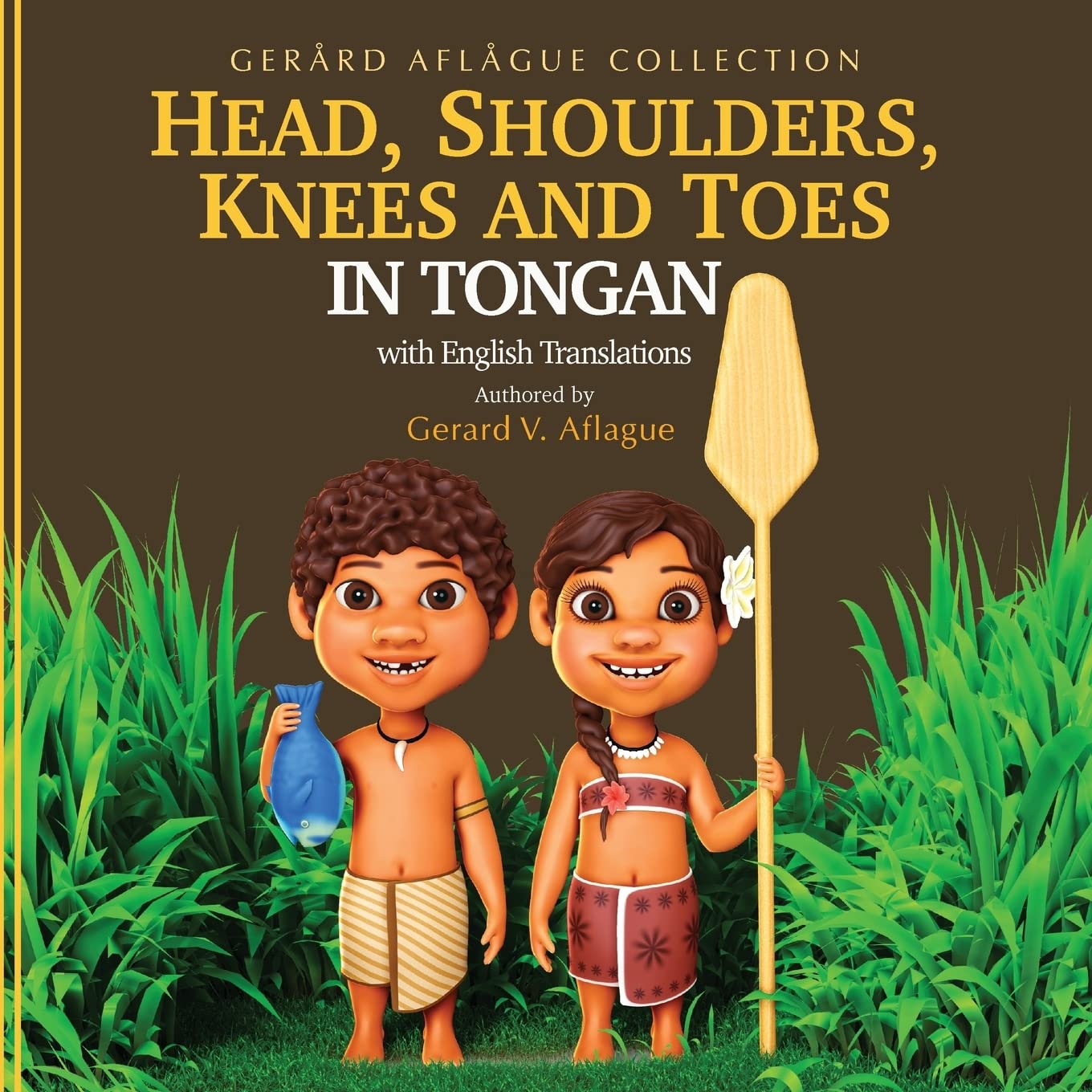Head, Shoulders, Knees, and Toes in Tongan with English Translations: Teaching Social Sciences