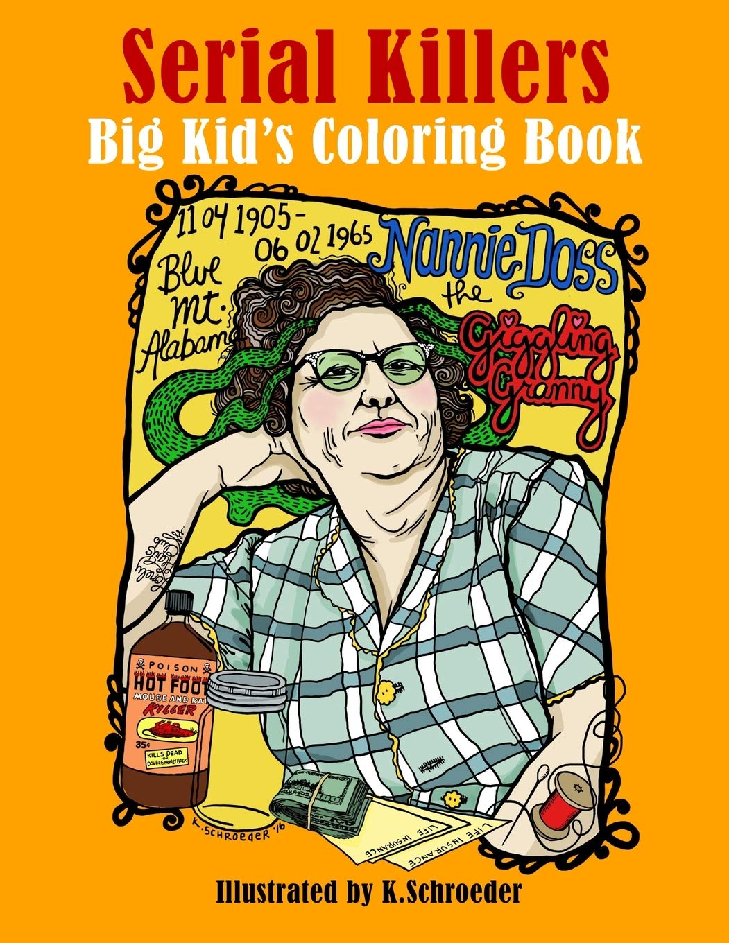 Serial Killers: Adult Coloring Book Politics & Society