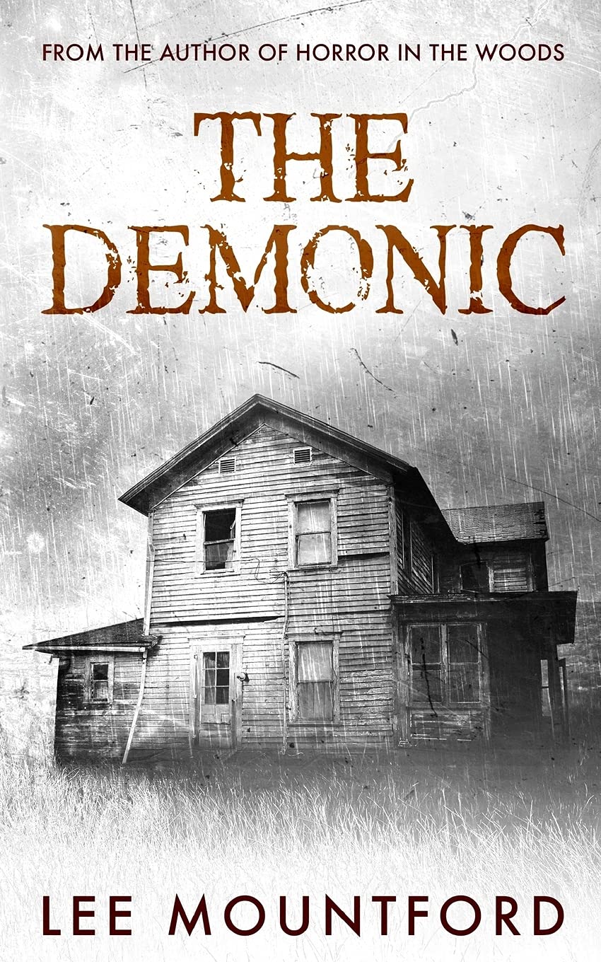 The Demonic (Supernatural Horror Novel Series, Band 1) Horror & Mystery