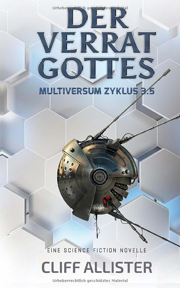 Der Verrat Gottes: MULTIVERSUM Zyklus 3.5 Politics & History