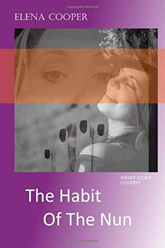 The Habit Of The Nun Horror & Mystery