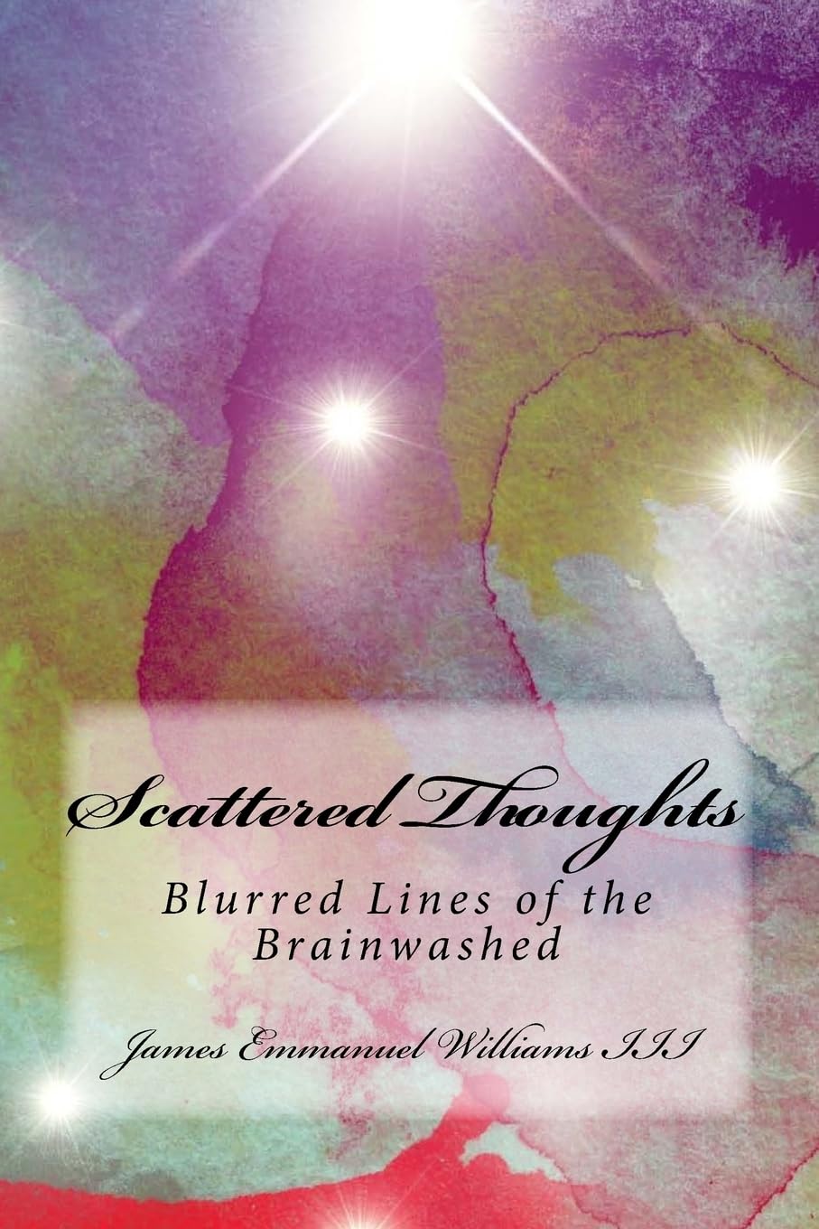 Product Image: Scattered Thoughts: Blurred Lines of the Brainwashed