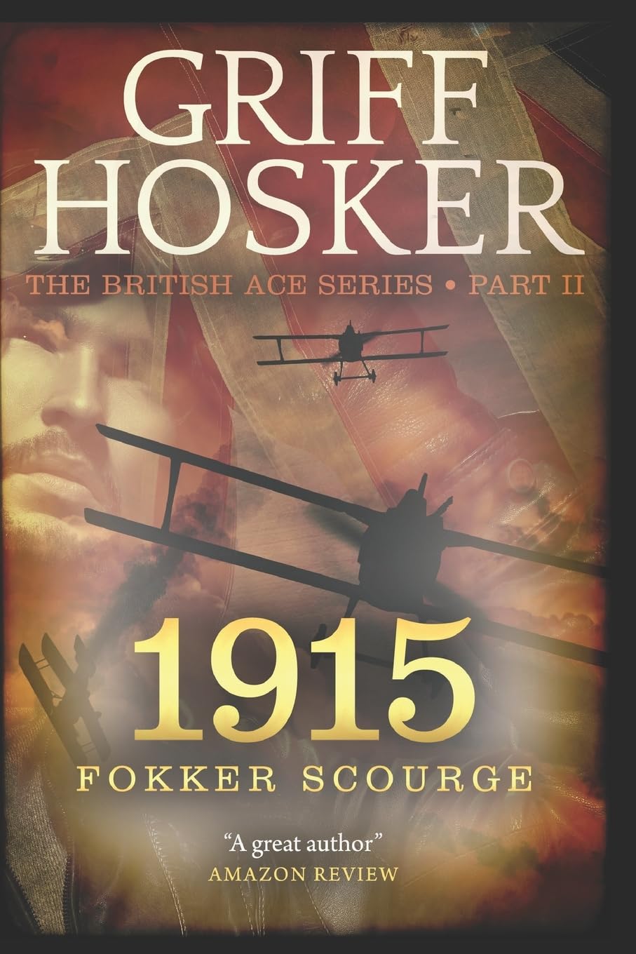 1915 Fokker Scourge (British Ace, Band 2) Action & Adventure