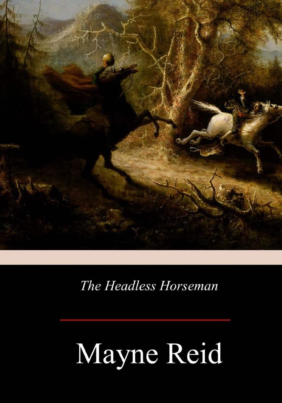 The Headless Horseman: A Strange Tale of Texas Classics