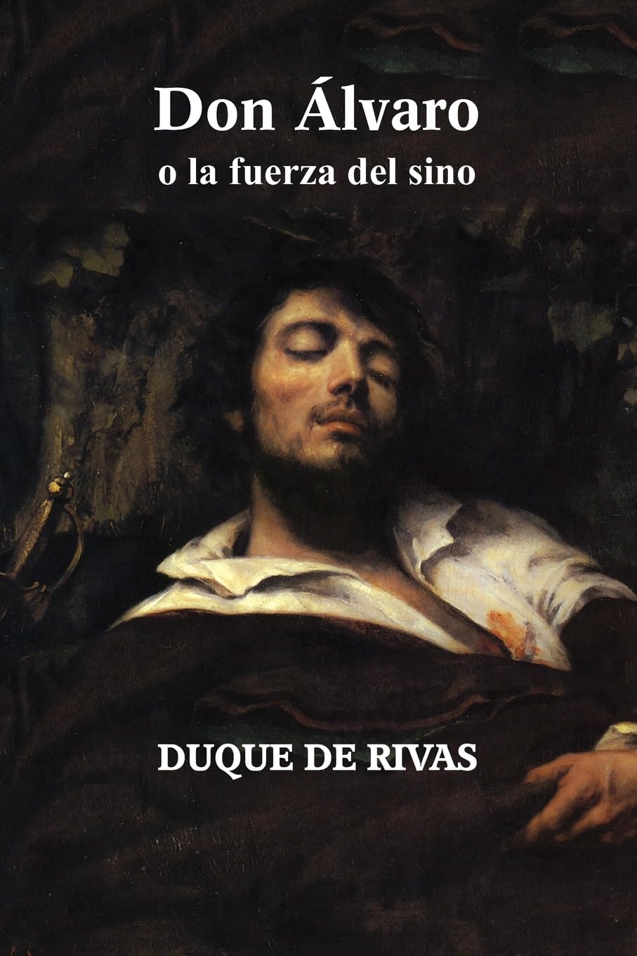 Don Álvaro o la fuerza del sino Drama