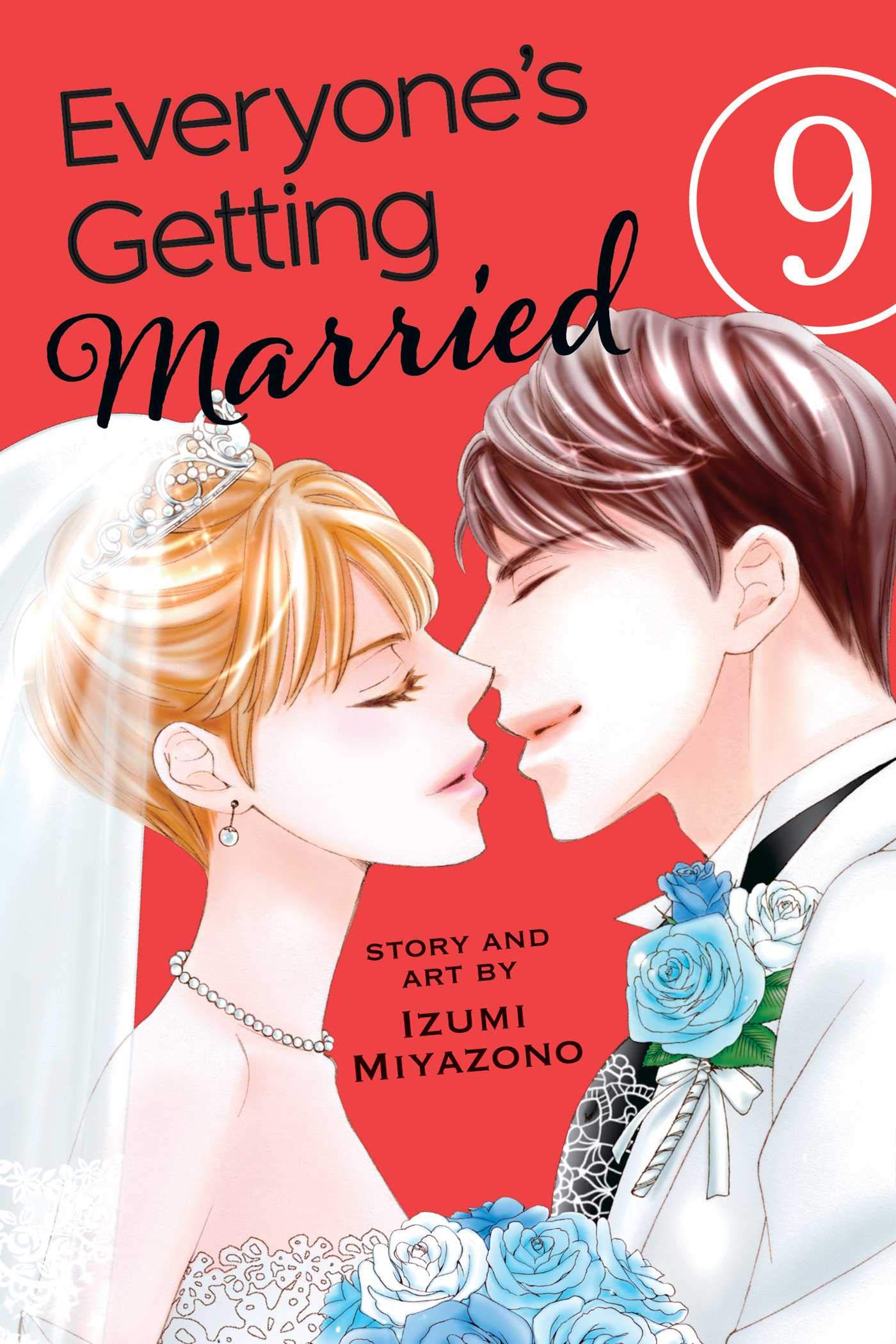 Everyone's Getting Married, Vol. 9 (EVERYONES GETTING MARRIED GN, Band 9) Manga