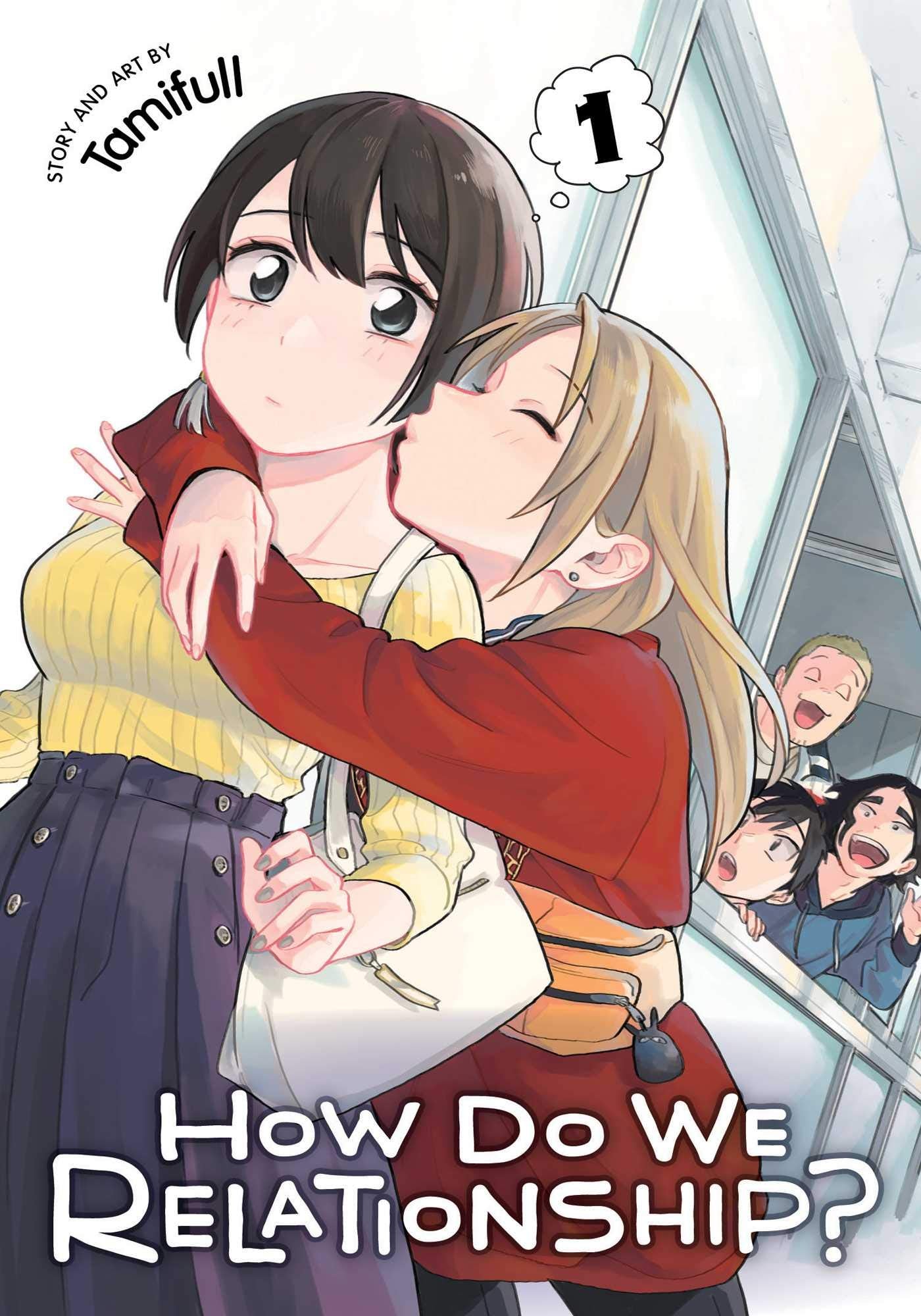 How Do We Relationship?, Vol. 1: Volume 1 (HOW DO WE RELATIONSHIP GN, Band 1) book