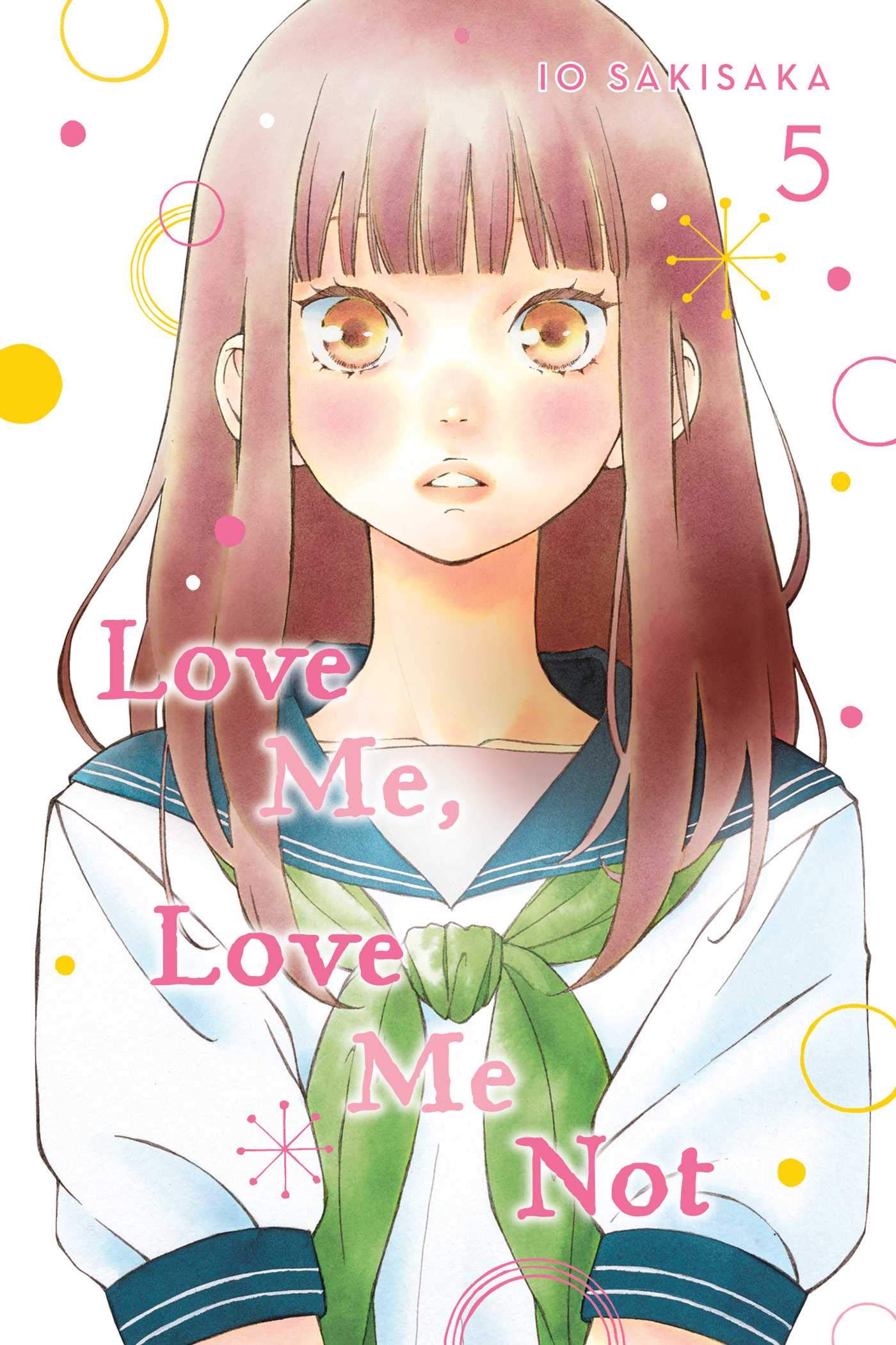 Love Me, Love Me Not, Vol. 5 (LOVE ME LOVE ME NOT GN, Band 5) Manga