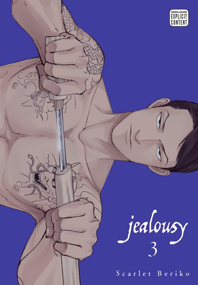 Jealousy, Vol. 3: Volume 3 (JEALOUSY GN, Band 3) Manga