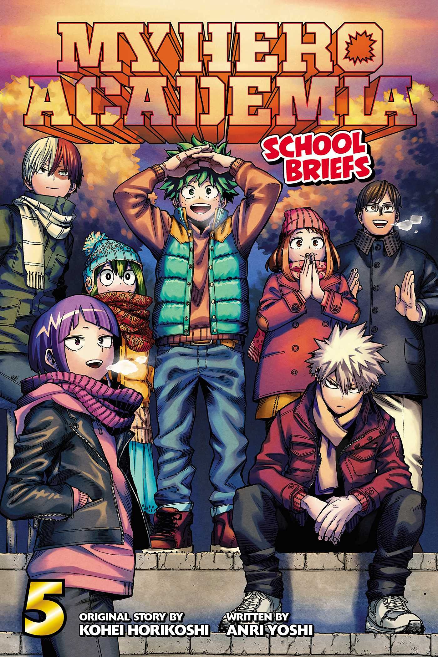 My Hero Academia: School Briefs, Vol. 5 (MY HERO ACADEMIA SCHOOL BRIEFS NOVEL SC, Band 5) Contemporary literature