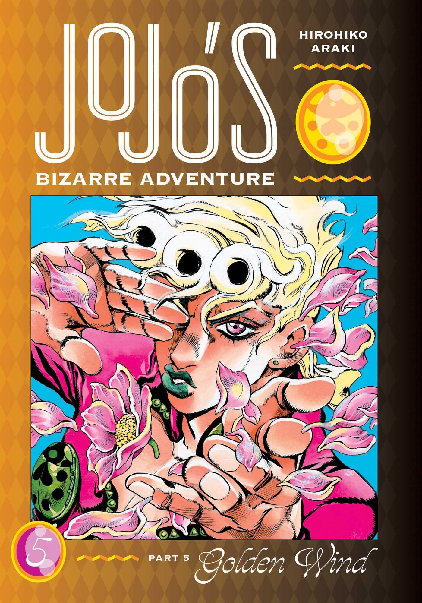 JoJo’s Bizarre Adventure: Part 5--Golden Wind, Vol. 5: Volume 5 (JOJOS BIZARRE ADV PT 5 GOLDEN WIND HC, Band 5) Horror & Mystery