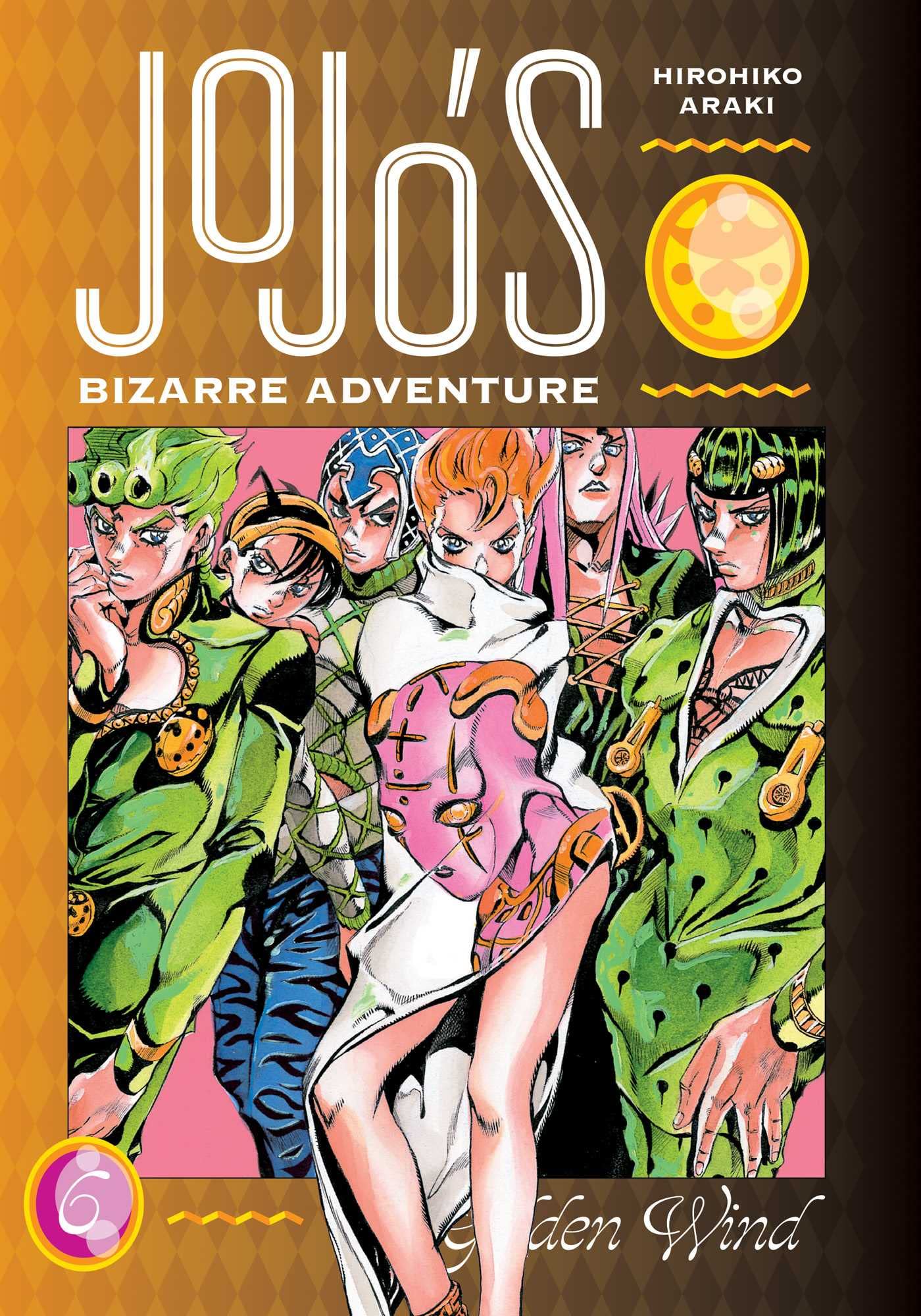 JoJo’s Bizarre Adventure: Part 5--Golden Wind, Vol. 6 (JOJOS BIZARRE ADV PT 5 GOLDEN WIND HC, Band 6) Horror & Mystery