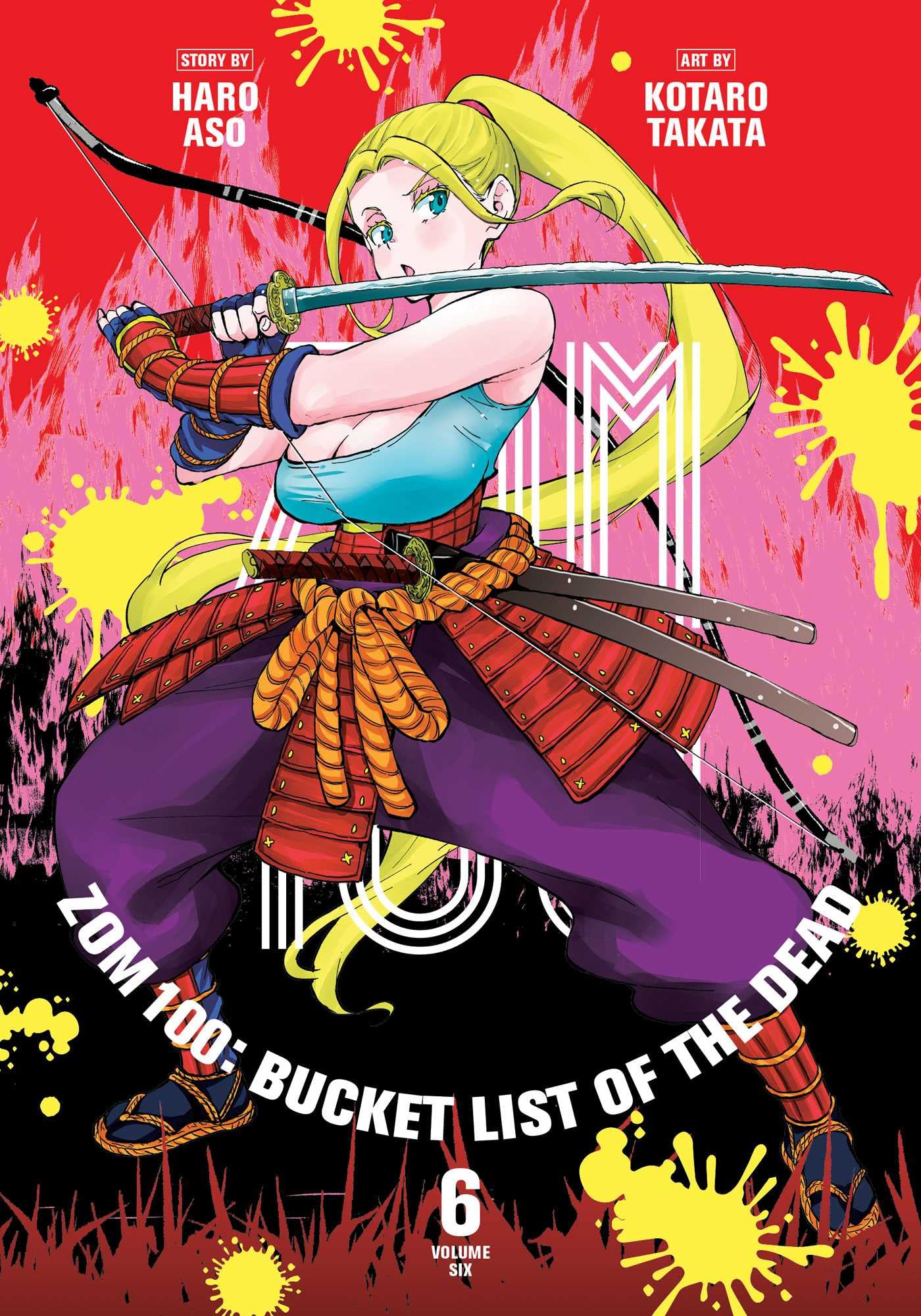 Zom 100: Bucket List of the Dead, Vol. 6 book