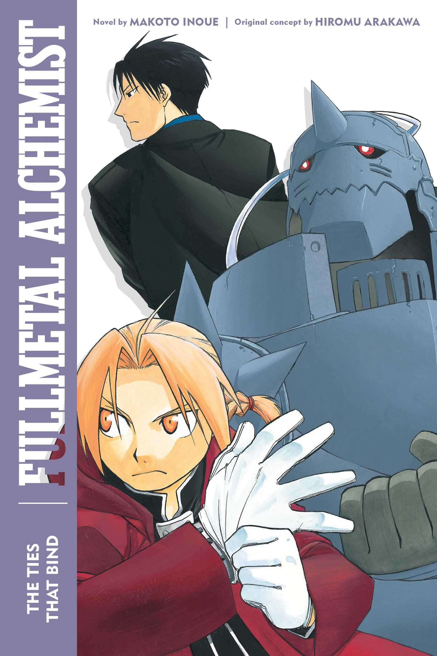Fullmetal Alchemist: The Ties That Bind book