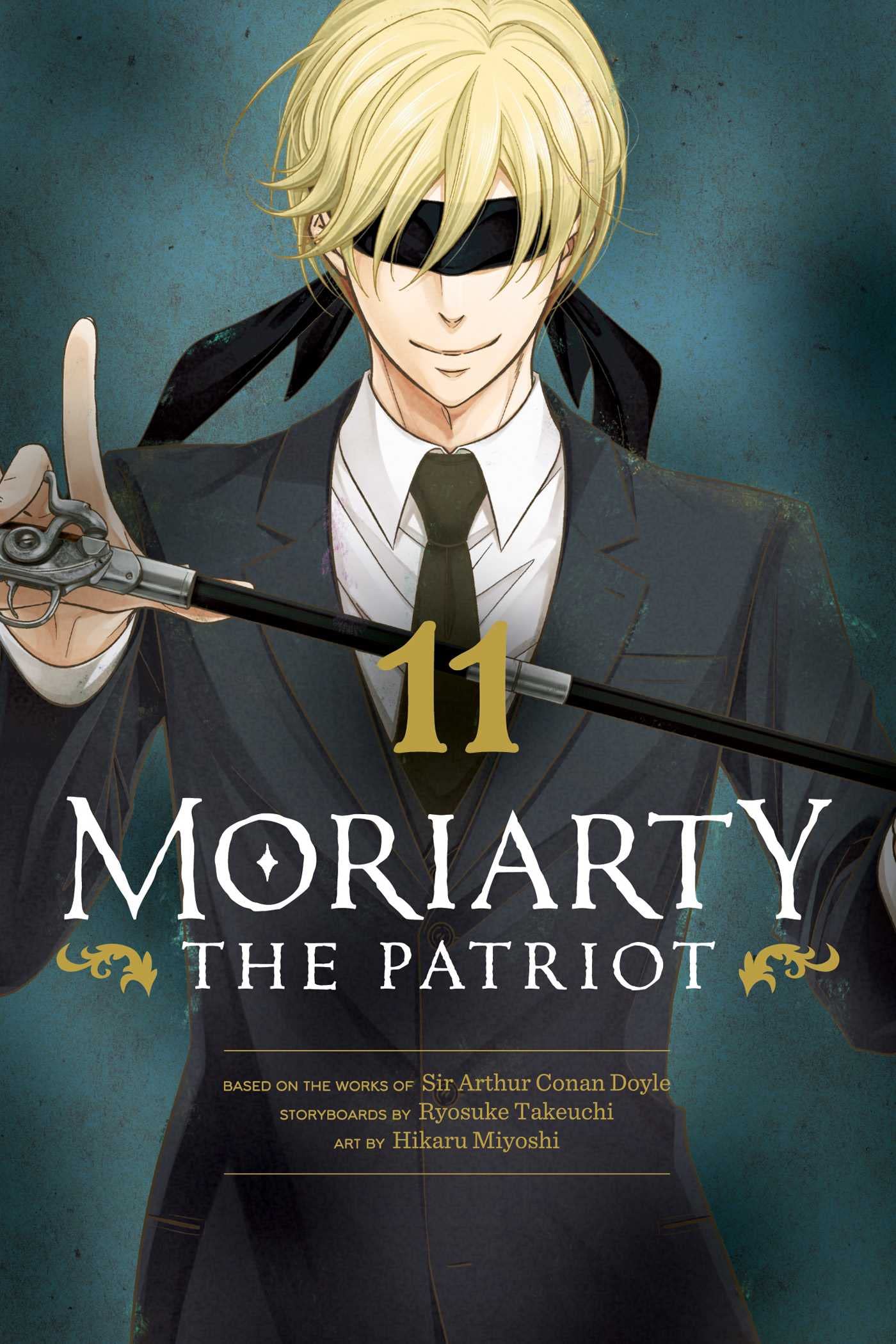 Moriarty the Patriot, Vol. 11: Volume 11 (MORIARTY THE PATRIOT GN, Band 11) Manga