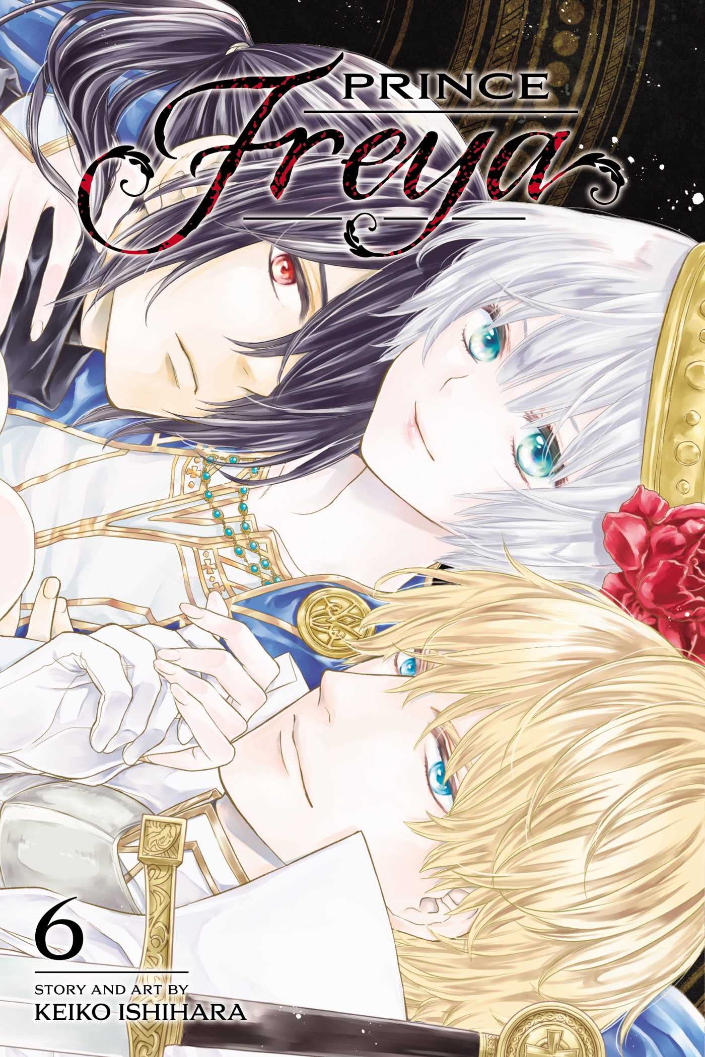 Prince Freya, Vol. 6: Volume 6 (PRINCE FREYA GN, Band 6) Manga